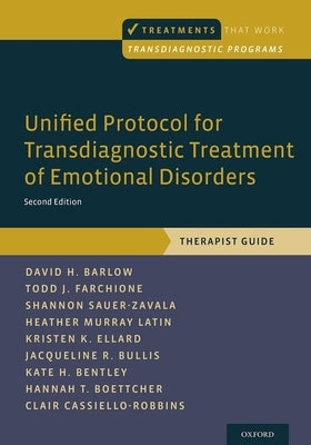 Unified Protocol for Transdiagnostic Treatment of Emotional Disorders: Therapist Guide Paperback Oxford University Press, USA