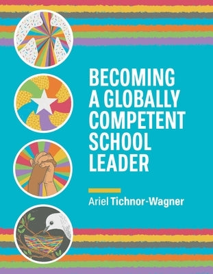 Becoming a Globally Competent School Leader Paperback ASCD
