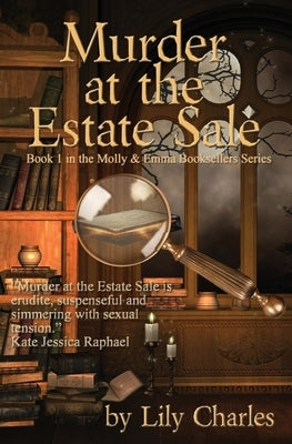 Murder at the Estate Sale: First in the Molly & Emma Booksellers Series Paperback Black Opal Books