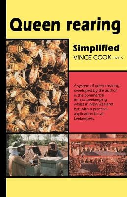Queen Rearing Simplified Paperback Peacock Press