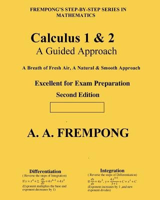 Calculus 1 & 2: A Guided Approach Paperback Yellowtextbooks.com