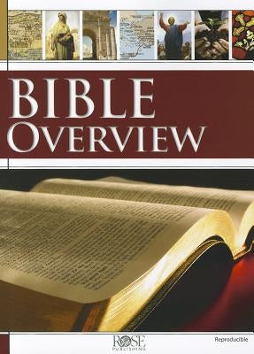 Bible Overview Paperback Rose Publishing (CA)