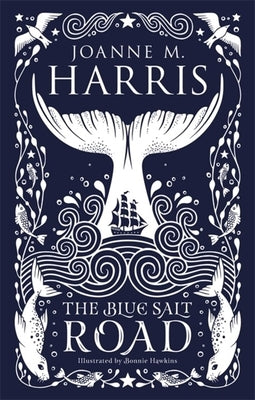 The Blue Salt Road by Harris, Joanne M.