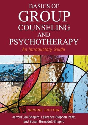 Basics of Group Counseling and Psychotherapy: An Introductory Guide Paperback Cognella Academic Publishing