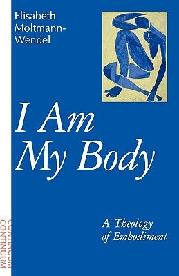 I Am My Body Paperback Continnuum-3PL