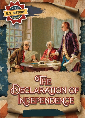 The Declaration of Independence Paperback Enslow Publishing