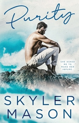 Purity Paperback Skyler Mason