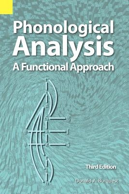 Phonological Analysis: A Functional Approach, 3rd Edition Paperback Sil International, Global Publishing