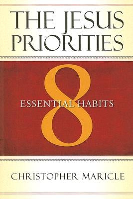 The Jesus Priorities: 8 Essential Habits Paperback Upper Room Books