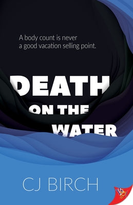 Death on the Water by Birch, Cj