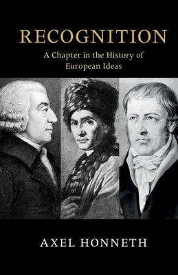 Recognition: A Chapter in the History of European Ideas Paperback Cambridge University Press