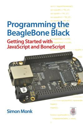 Paperback book titled "Programming the BeagleBone Black" by McGraw Hill Tab, featuring JavaScript and BoneScript on the cover.