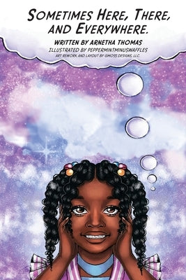 Sometimes Here, There and Everywhere Paperback Neatbooks4u.com