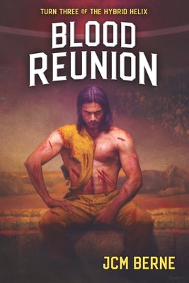 Blood Reunion: Turn Three of the Hybrid Helix Paperback Gnost House
