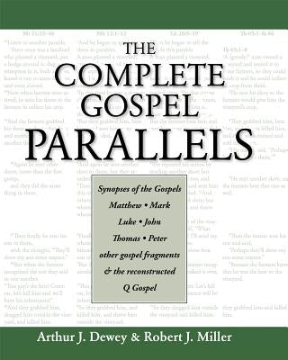 Complete Gospel Parallels Paperback Polebridge Press