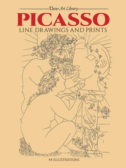 Paperback book of Picasso line drawings and prints by Dover Publications, featuring black-and-white sketches and artwork pages.