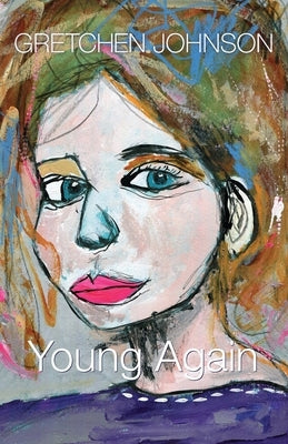 Young Again Paperback Golden Antelope Press