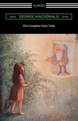 The Complete Fairy Tales Paperback Digireads.com