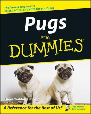 Pugs for Dummies For Dummies