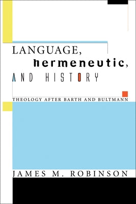 Language, Hermeneutic, and History Paperback Cascade Books