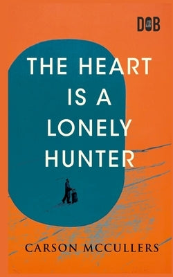 The Heart Is A Lonely Hunter Paperback Delhi Open Books