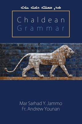 Chaldean Grammar Paperback Createspace Independent Publishing Platform