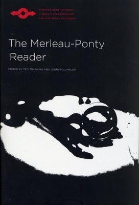 The Merleau-Ponty Reader Paperback Northwestern University Press
