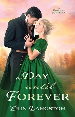 A Day Until Forever Paperback Erin Langston