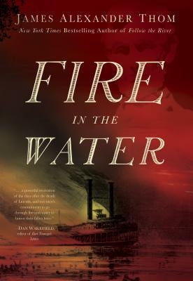 Fire in the Water Paperback Blue River Press
