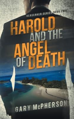 Harold and the Angel of Death Paperback Gary McPherson
