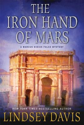 The Iron Hand of Mars Paperback Minotaur Books