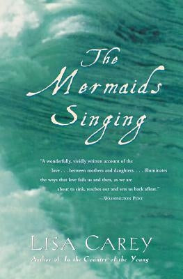 The Mermaids Singing Paperback William Morrow & Company