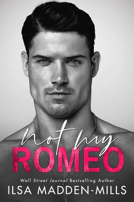 Not My Romeo Paperback Montlake