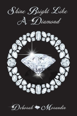 Shine Bright Like a Diamond Paperback Entrepreneurs Paradise Pty Ltd