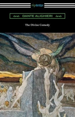 The Divine Comedy (Translated by Henry Wadsworth Longfellow with an Introduction by Henry Francis Cary) Paperback Digireads.com