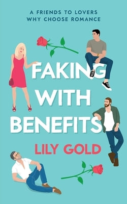 Faking with Benefits Paperback Wild Jasmine Books