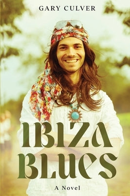 Ibiza Blues Paperback Gary Culver