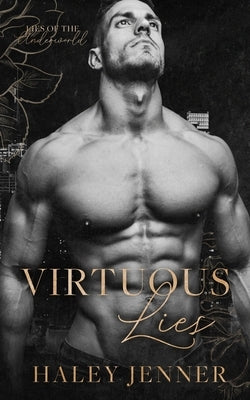 Virtuous Lies: a mafia romance Paperback Independently Published