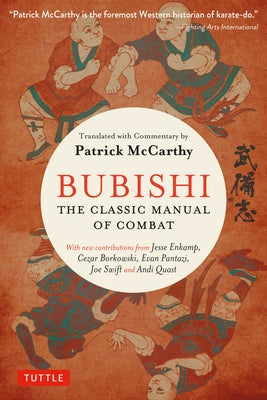 Bubishi: The Classic Manual of Combat Paperback Tuttle Publishing