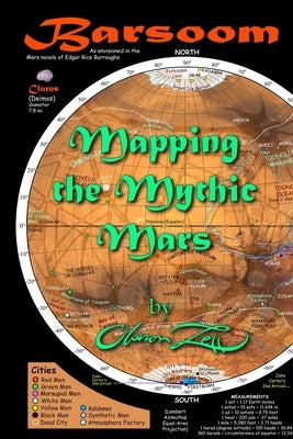 Barsoom: Mapping the Mythic Mars Paperback Theagenesis LLC