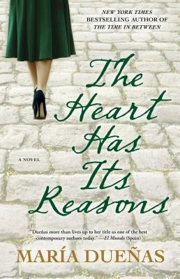 The Heart Has Its Reasons Paperback Atria Books