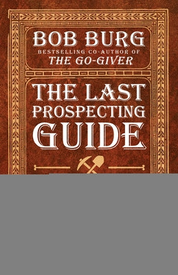 The Last Prospecting Guide You'll Ever Need: Direct Sales Edition Paperback Sound Wisdom