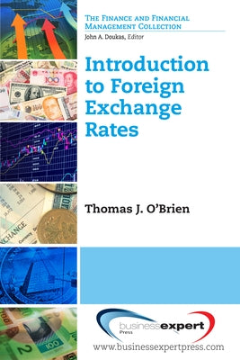 Introduction to Foreign Exchange Rates Paperback Business Expert Press
