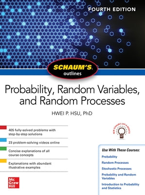 Paperback of Schaum's Outline of Probability, Random Variables, and Random Processes by McGraw-Hill Companies, showing the book cover.