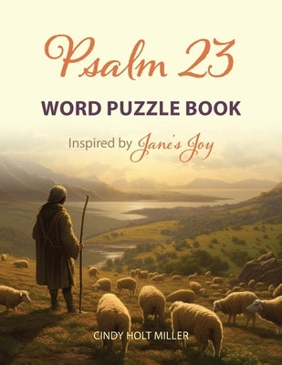 Psalm 23 Word Puzzle Book: Inspired by Jane's Joy Paperback Four Fourteen Publishing