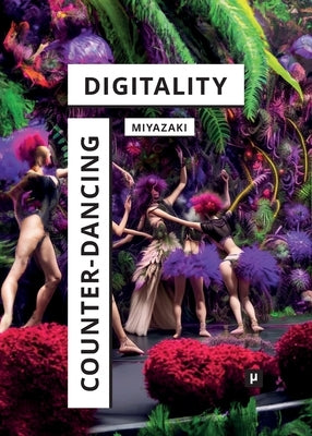 Counter-Dancing Digitality: On Commoning and Computation Paperback Meson Press Eg
