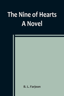 The Nine of Hearts Paperback Alpha Edition