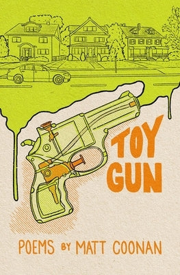 Toy Gun Paperback Button Poetry