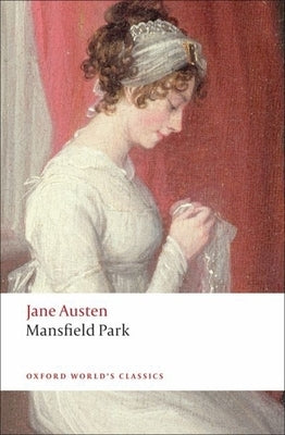 Mansfield Park Oxford University Press, USA