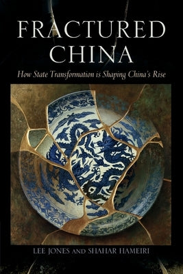 Paperback of Fractured China book by Cambridge University Press showing the front cover with title and author details.